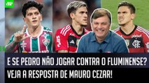 MUITO BOM! Mauro Cezar dá a MELHOR RESPOSTA após PERGUNTA sobre Pedro antes de Flamengo x Fluminense