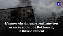 L'armée ukrainienne confirme son avancée autour de Bakhmout, la Russie dément