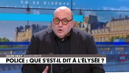 Julien Dray : «La demande des policiers est une pression sur l'indépendance de la justice qui est dangereuse»