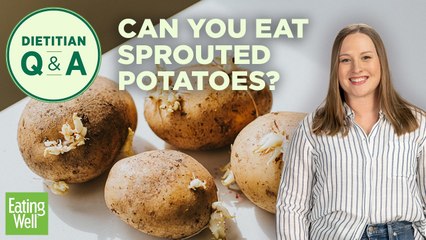A Dietitian Tells You What to do With Sprouted Potatoes