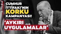 Cumhur İttifakı’nın Seçim Kampanyası: Korku!