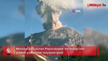 Popocatepetl Yanardağı’nda şiddetli patlama: Küller evlere kadar ulaştı