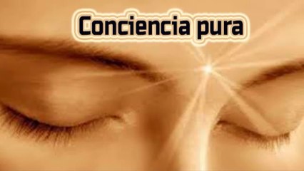 Meditación sanadora. Conciencia pura