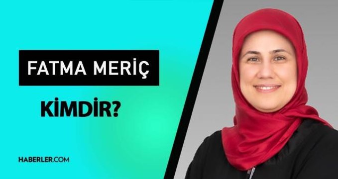 Fatma Meriç Yılmaz kimdir? Fatma Meriç Yılmaz kaç yaşında, mesleği ne? Fatma Meriç Yılmaz hayatı ve biyografisi!