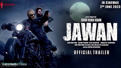 Download Video: JAWAN - Official Trailer | Shah Rukh Khan | Vijay Sethupathi | Nayanthara, Deepika Padukone Updates