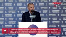 Muharrem İnce'nin adaylıktan çekilmesi! Erdoğan: Haysiyet cellatları ortaya çıkacak