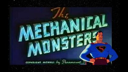 Superman - The Mechanical Monsters  (Vintage Cartoons)