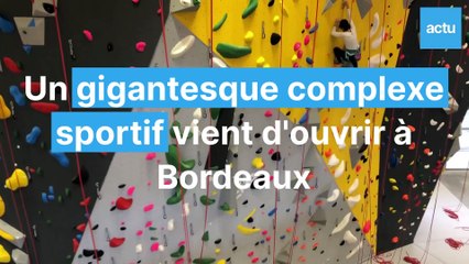 Un gigantesque complexe sportif, l'UCPA sport station, vient d'ouvrir à Bordeaux