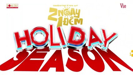 Tập 25 - ️️➋ Ngày ➊ Đêm⛺Tự Do Tự Lo_Trường Giang, Ngô Kiến Huy, Dương Lâm, Cris Phan, Kiều Minh Tuấn, Hiếu Thứ Hai