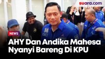 Pimpin Kader Demokrat Daftar Caleg 2024, AHY Dan Andika Kangen Band Nyanyi Bareng Di Kantor KPU