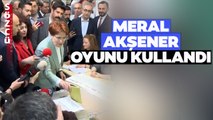 İYİ Parti Lideri Meral Akşener Oyunu Kullandı 14 Mayıs Seçimi Mesajını Verdi!