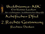 Buddhismus ABC 01 Abhängiges Entstehen, Achtfacher Pfad - Hörbuch