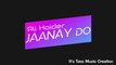 Jaanay Do - Ali Haider (Lyrical)