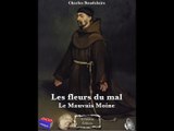 Charles Baudelaire - Les fleurs du mal - Le Mauvais Moine - Bac de Français 2023