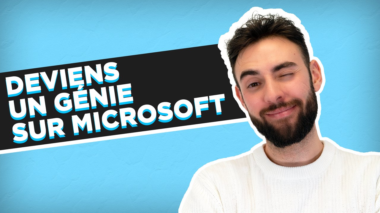 Deviens un génie sur Microsoft Office