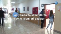 Adıyaman’da sandıklarda sayım işlemleri başladı