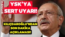 SON DAKİKA Kemal Kılıçdaroğlu'ndan Kritik Paylaşım! YSK'ya Sert Uyarı