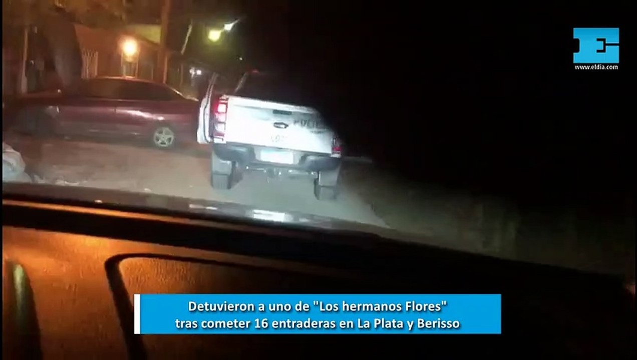 Detuvieron a uno de "Los hermanos Flores" tras cometer 16 entraderas en La Plata y Berisso