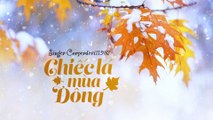 Chiếc lá mùa đông (Singer Corperdevil1987) Nhạc ngoại lời Viêt Khúc Lan Full HD