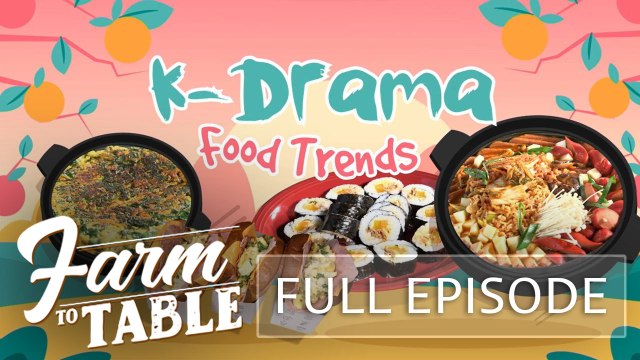 Chef JR Royol satisfies our Korean food cravings! | Farm To Table (Full Episode)