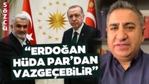 'Erdoğan HÜDA PAR'dan Vazgeçebilir' Ali Haydar Fırat'tan Flaş İkinci Tur Açıklaması