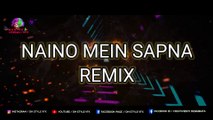 Naino Mein Sapna Remix | Himmatwala | DJ Joel X DJ Sidd | VDJ DH Style