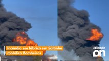 Incêndio em fábrica em Saltinho mobiliza Bombeiros