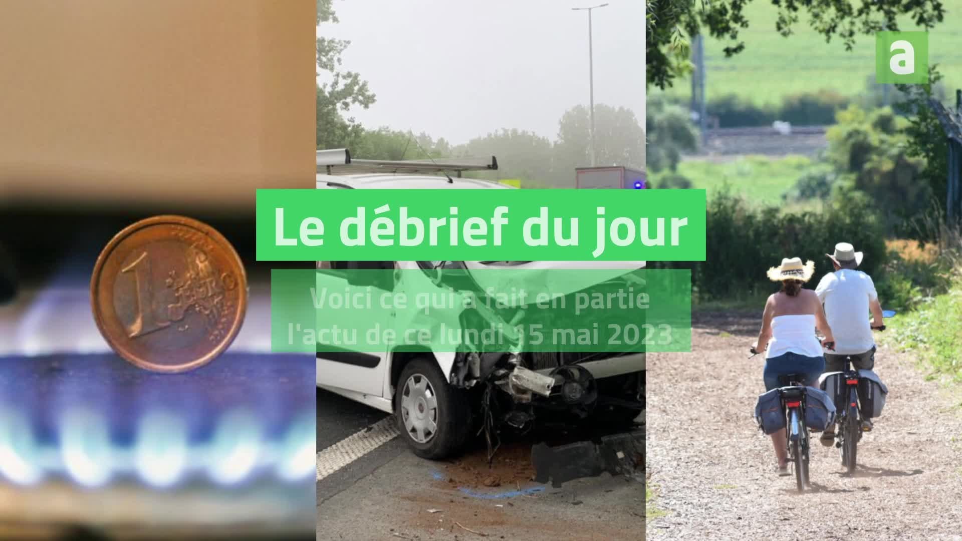 Débrief du jour - 15052023