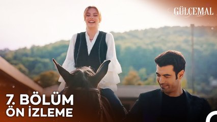 Gülcemal 7. Bölüm Ön İzleme | Korkacak Bir Şey Yok