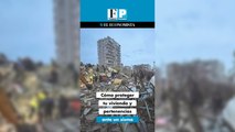 Cómo proteger tu vivienda y pertenencias ante un sismo