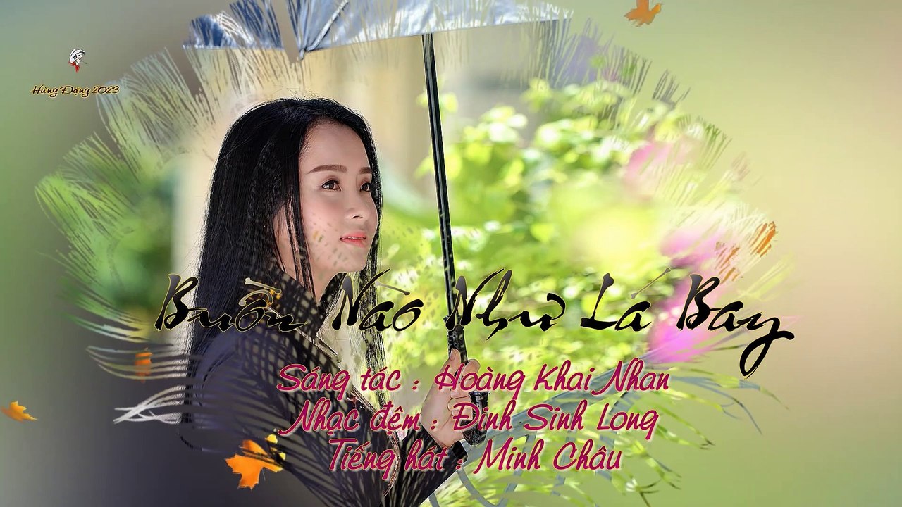 BUỒN NÀO NHƯ LÁ BAY - Tiếng hát MINH CHÂU