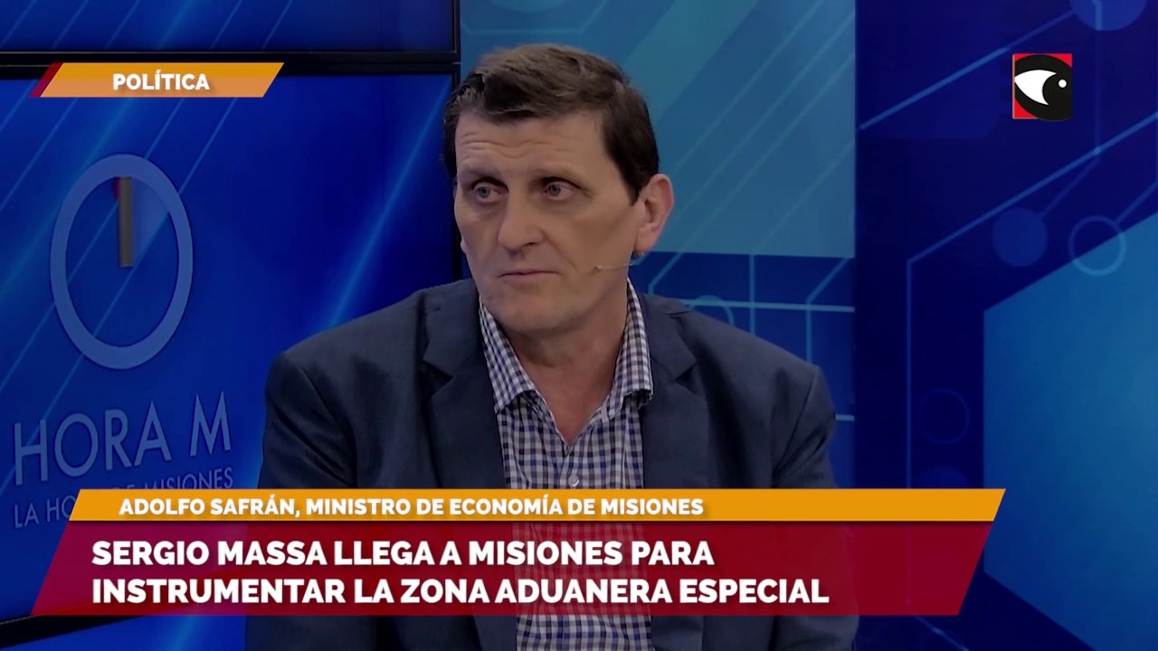 Adolfo Safrán contó que Sergio Massa vendrá a Misiones para anunciar la puesta en marcha de la Zona Aduanera Especial