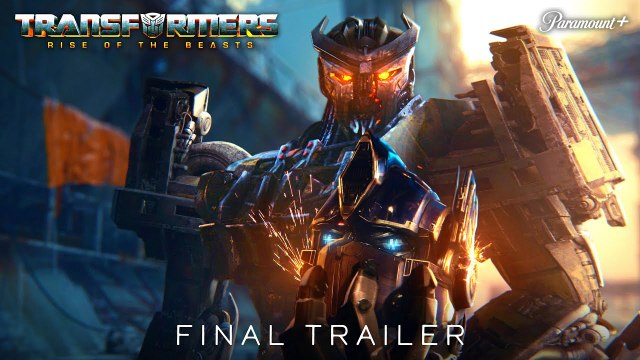 TRANSFORMERS 7 RISE OF THE BEASTS Final Trailer 2023 Paramount Pictures HD