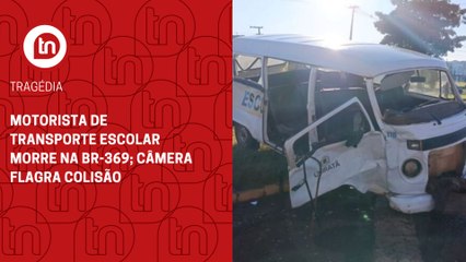 Motorista de transporte escolar morre na BR-369; câmera flagra colisão