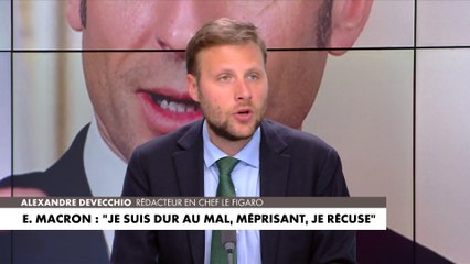 Alexandre Devecchio sur Emmanuel Macron : «Il communique beaucoup, c'est une marque d'impuissance»
