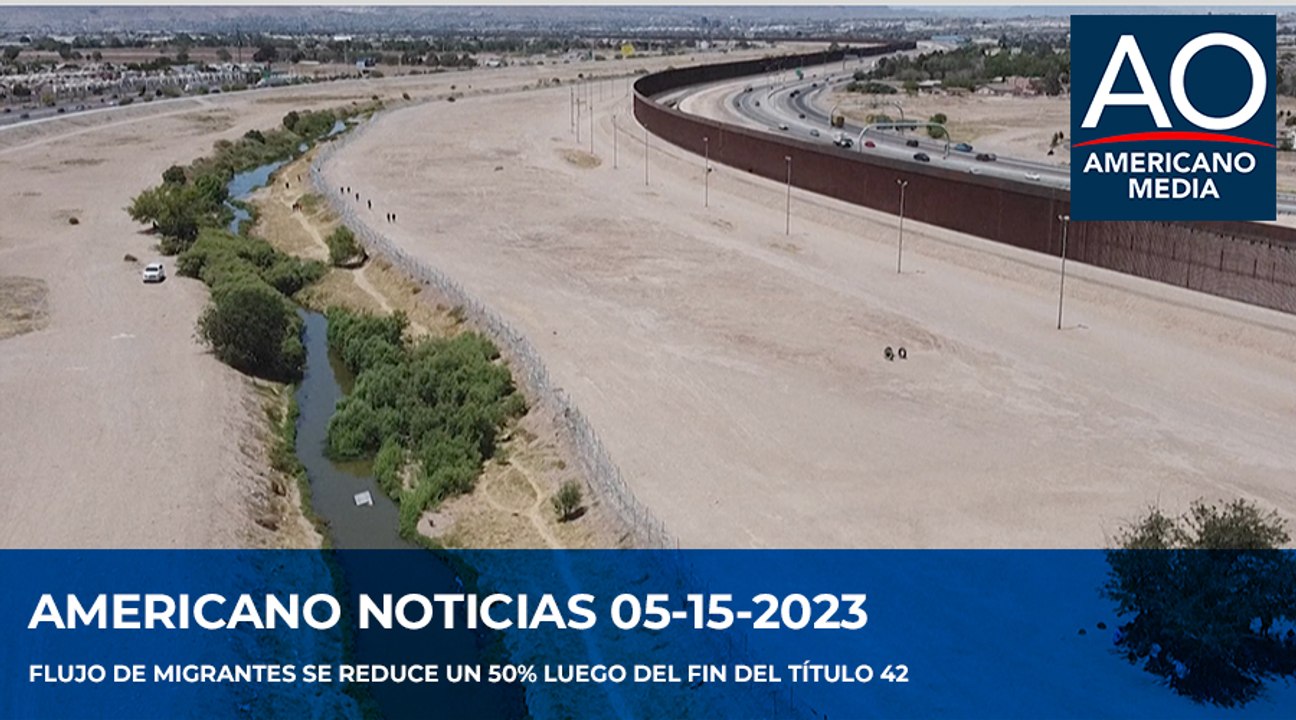 Americano Noticias 05.15.2023