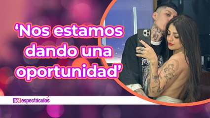 Karely confiesa que está dándose una oportunidad con Santa Fe Klan