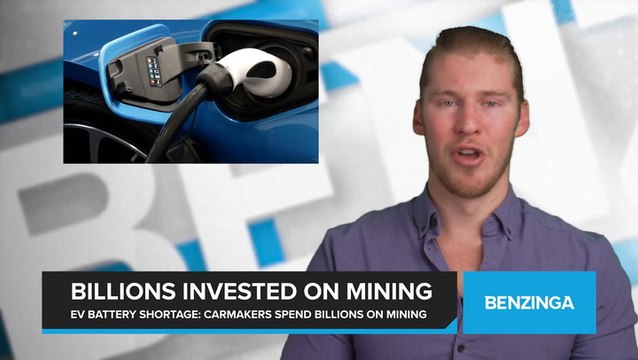 Carmakers Invest Billions in Mining to Overcome Electric Vehicle Battery Shortage