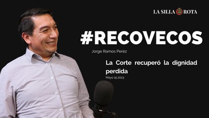 Download Video: La Corte recuperó la dignidad perdida | Videocolumna #Recovecos Jorge Ramos Pérez