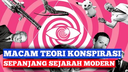 4 Teori Konspirasi Terpopuler Sepanjang Sejarah Mo
