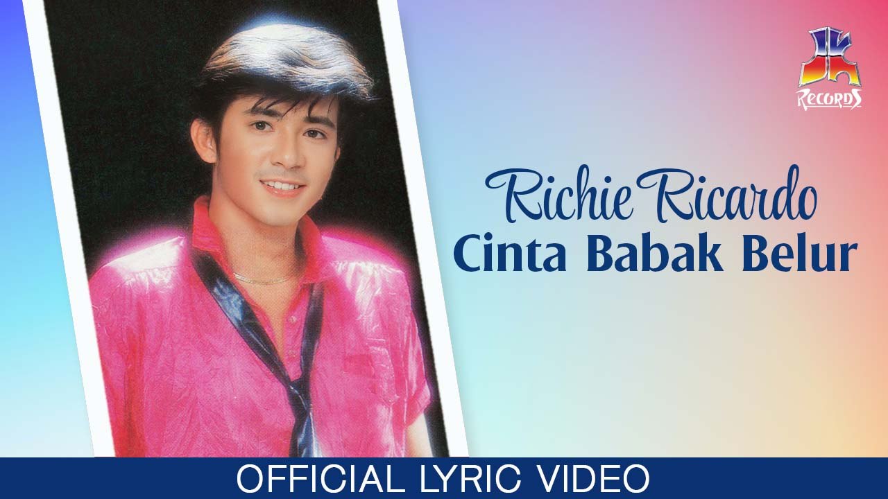 Richie Ricardo - Cinta Babak Belur (Official Lyric Video)
