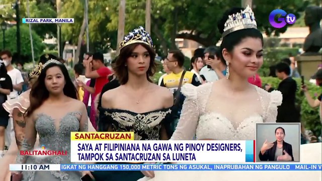 Saya at Filipiniana na gawa ng Pinoy designers, tampok sa Santacruzan sa Luneta | BT