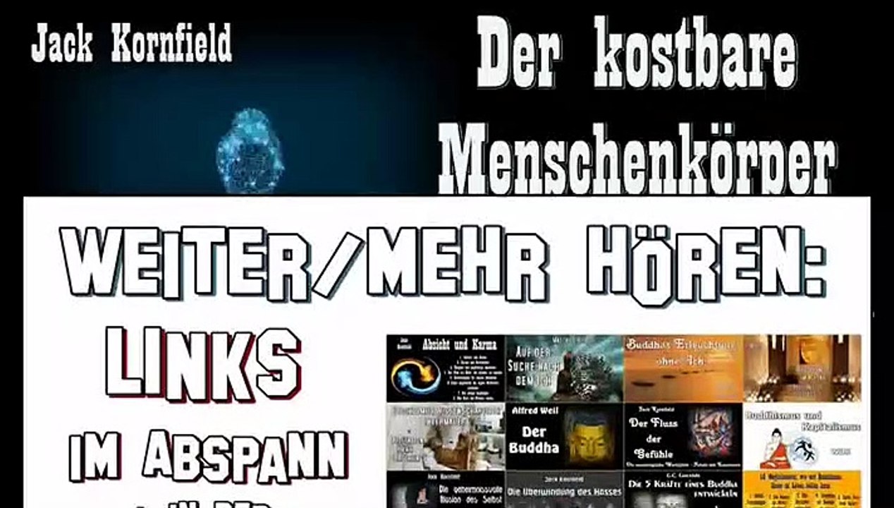 Der kostbare Menschenkörper - Jack Kornfield, Hörbuch Kapitel 08