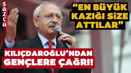 Kemal Kılıçdaroğlu'ndan Gençlere Tarihi İkinci Tur Çağrısı!