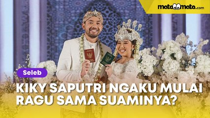 Ngaku Mulai Ragu dengan Suaminya, Kiky Saputri: Kayaknya Dia Bukan Jodohku