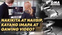Nakikita at naiisip, kayang imapa at gawing video? | GMA News Feed