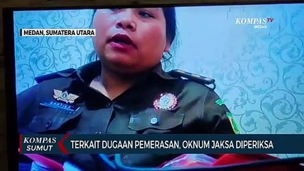 Terkait Dugaan Pemerasan Oknum Jaksa Kejari Batubara Diperiksa