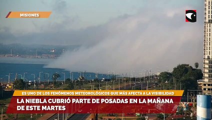 La niebla cubrió parte de Posadas en la mañana de este martes