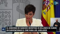 El Gobierno de Sánchez invertirá 10 millones de euros en subvencionar el cine para los jubilados