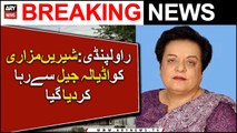 Shireen Mazari released from Adiala Jail | ARY News Breaking